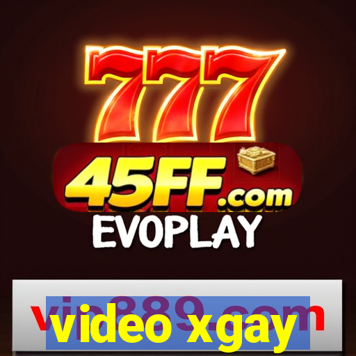 video xgay